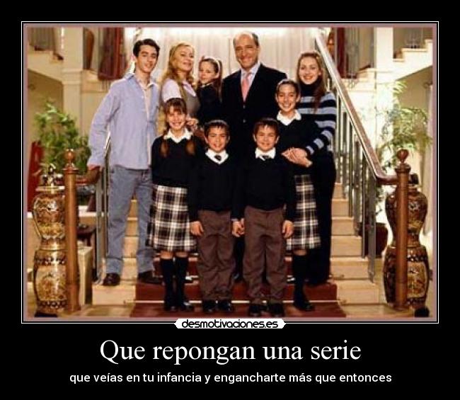 Que repongan una serie - 