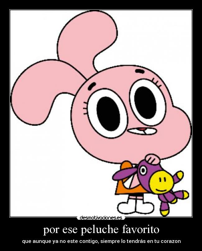 por ese peluche favorito -