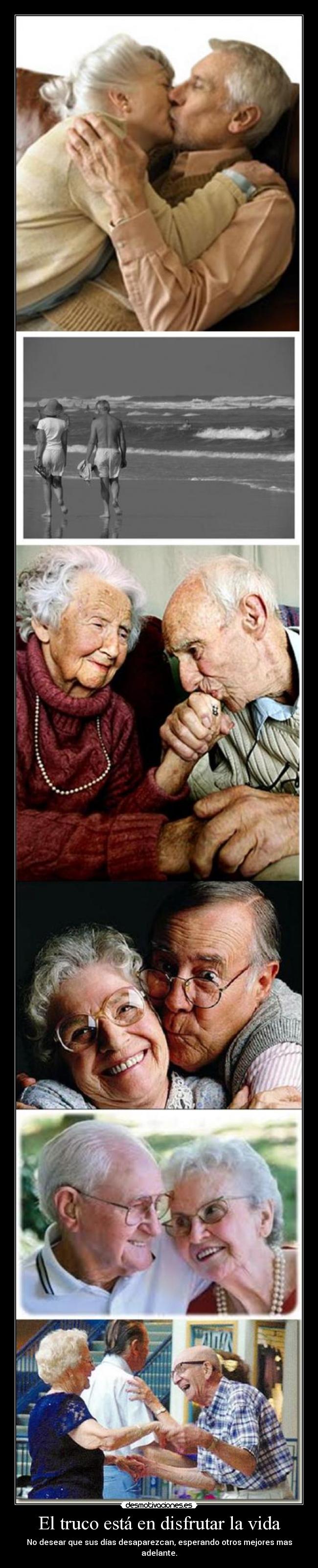 El truco está en disfrutar la vida - 