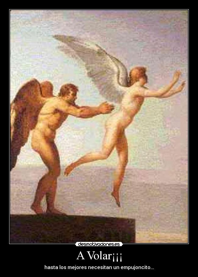 A Volar¡¡¡ - hasta los mejores necesitan un empujoncito...