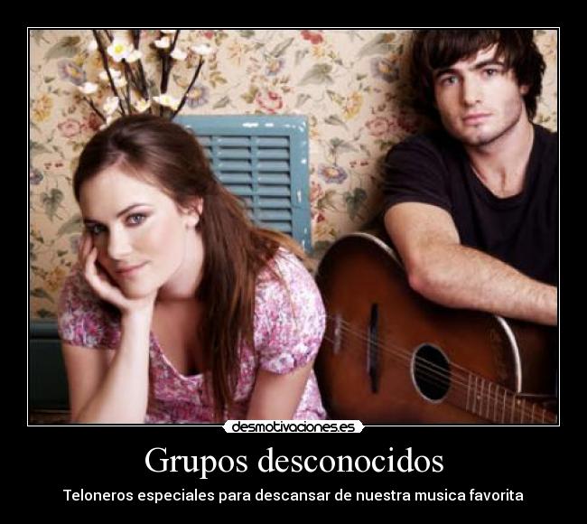 Grupos desconocidos -