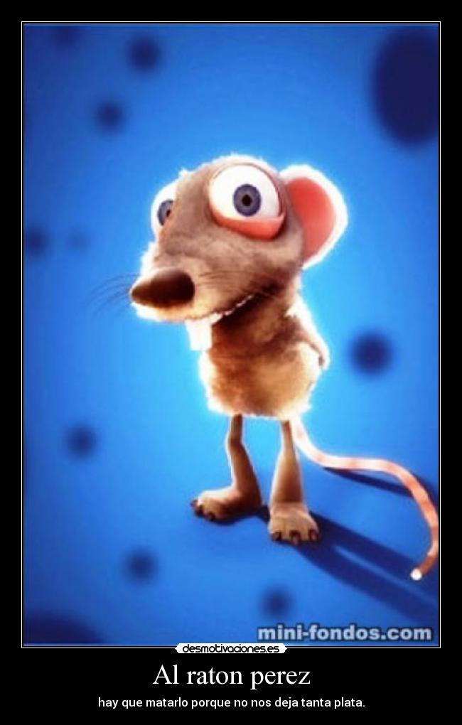Al raton perez - 