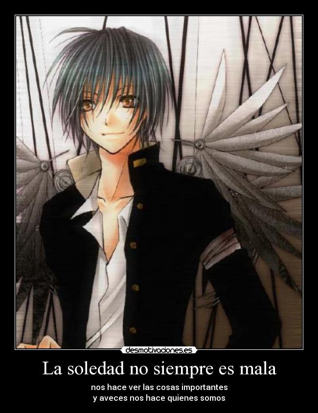 La soledad no siempre es mala -