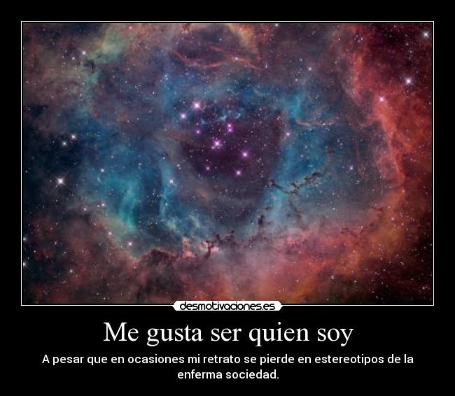Me gusta ser quien soy -