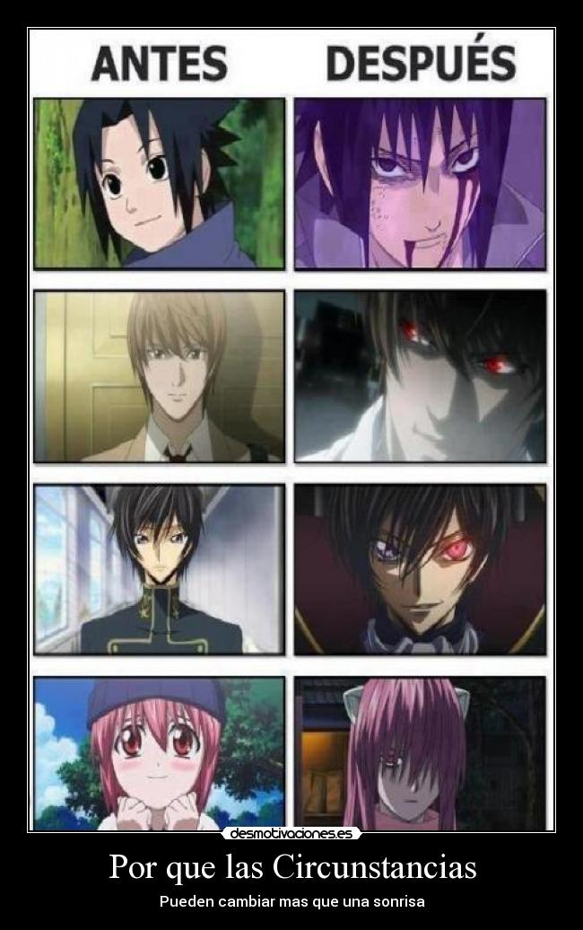 Por que las Circunstancias - Pueden cambiar mas que una sonrisa