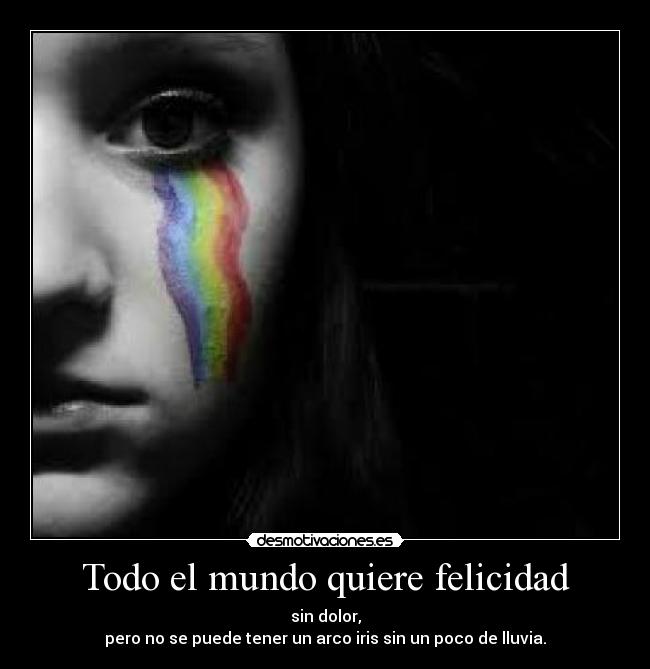 Todo el mundo quiere felicidad - 