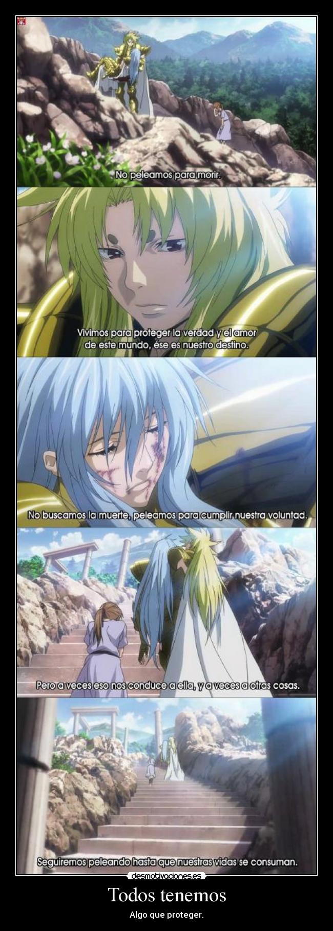 Todos tenemos - Algo que proteger.