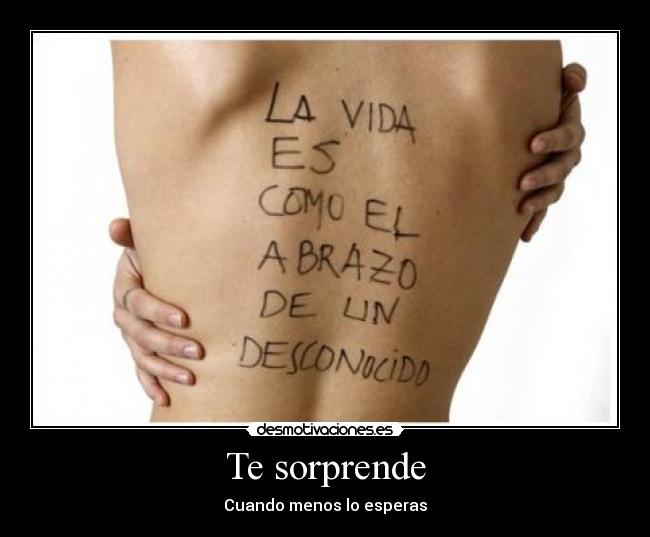 Te sorprende - Cuando menos lo esperas