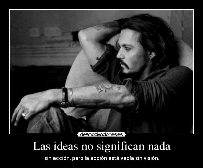 Las ideas no significan nada - 