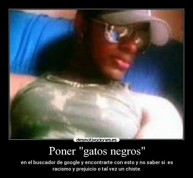 Poner gatos negros -