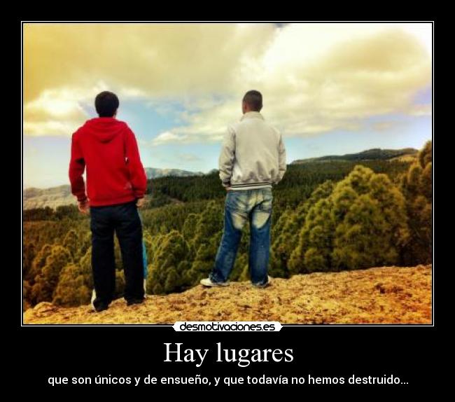 Hay lugares -