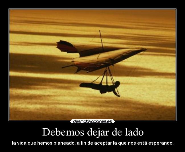 Debemos dejar de lado - 