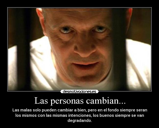 carteles las personas cambian desmotivaciones