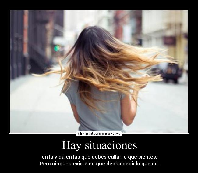 Hay situaciones - 