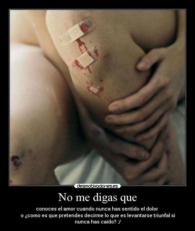 No me digas que - 