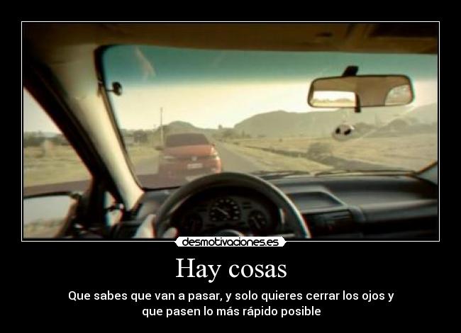 Hay cosas -