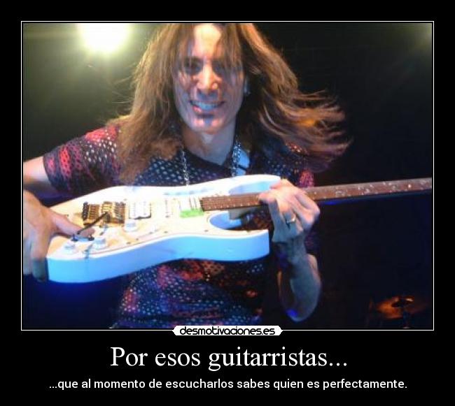 Por esos guitarristas... - 
