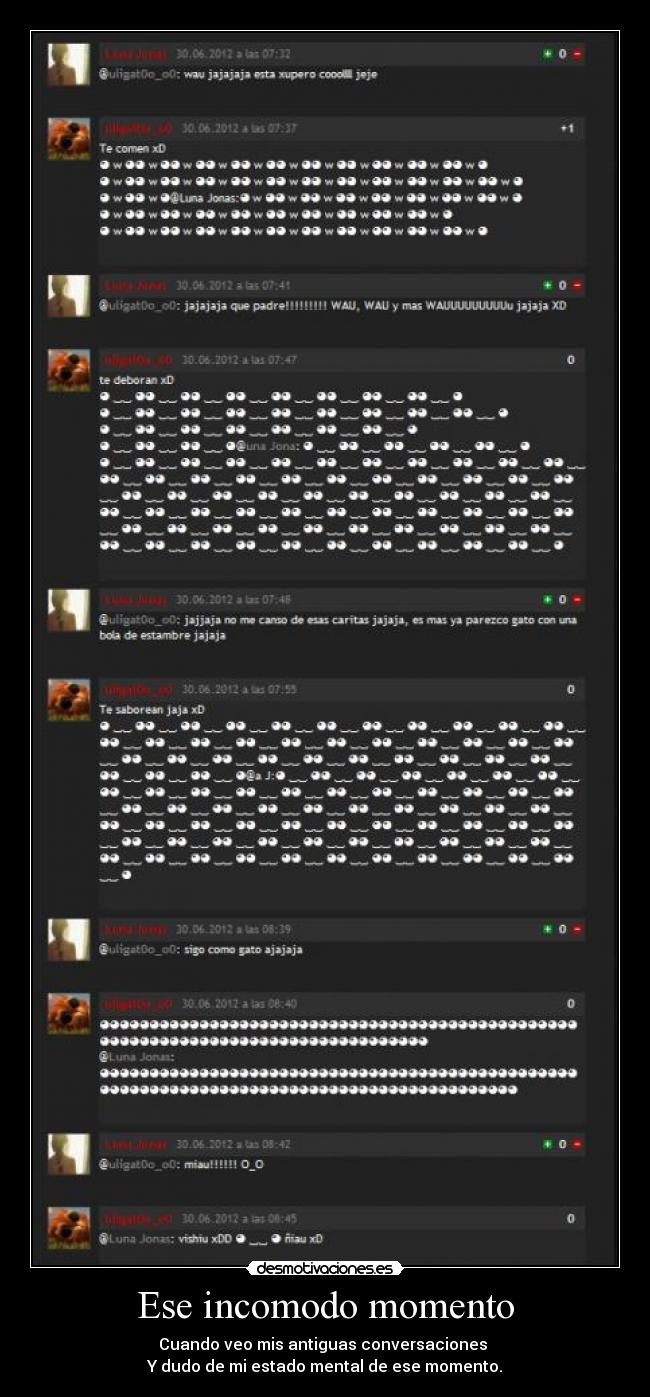 Ese incomodo momento -