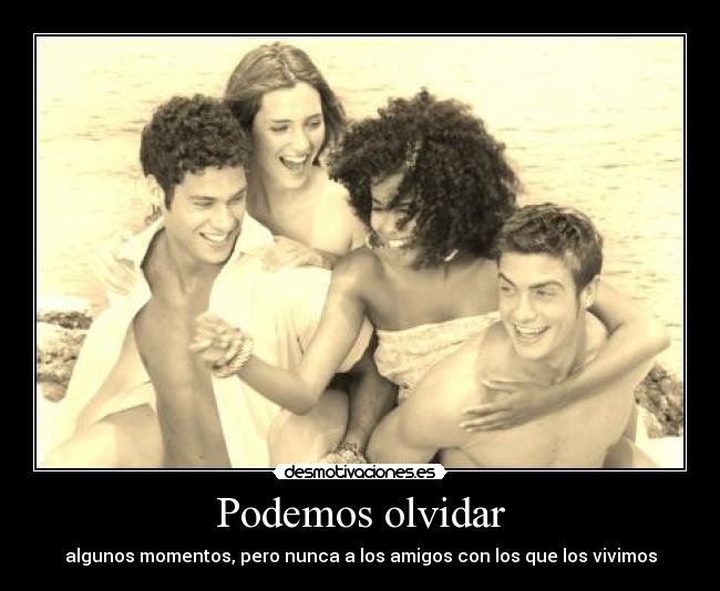 Podemos olvidar - 