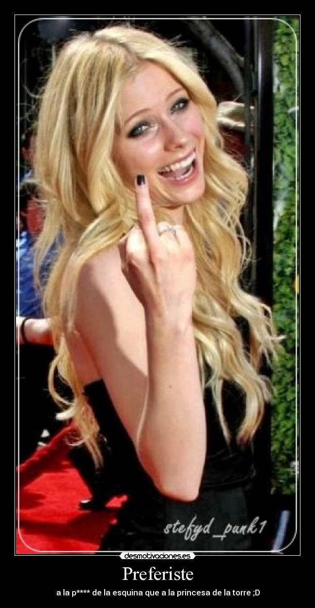 carteles para esos putos que prefieren sus gemelas osea putitas que las bellas princesas desmotivaciones