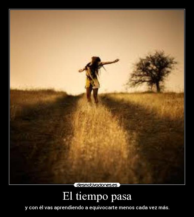 El tiempo pasa -