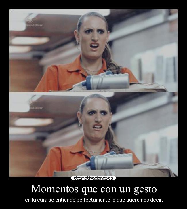 Momentos que con un gesto -