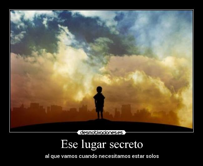 Ese lugar secreto - 