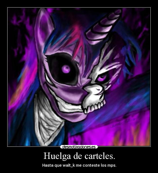 Huelga de carteles. -