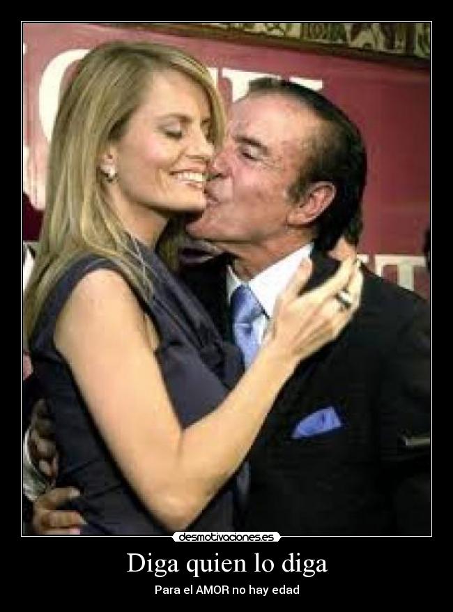 Diga quien lo diga - Para el AMOR no hay edad