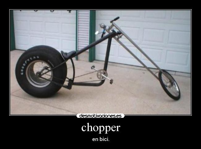 carteles chopper desmotivaciones