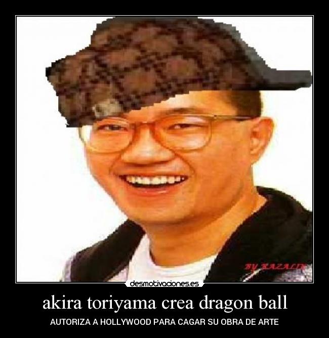 akira toriyama crea dragon ball - AUTORIZA A HOLLYWOOD PARA CAGAR SU OBRA DE ARTE