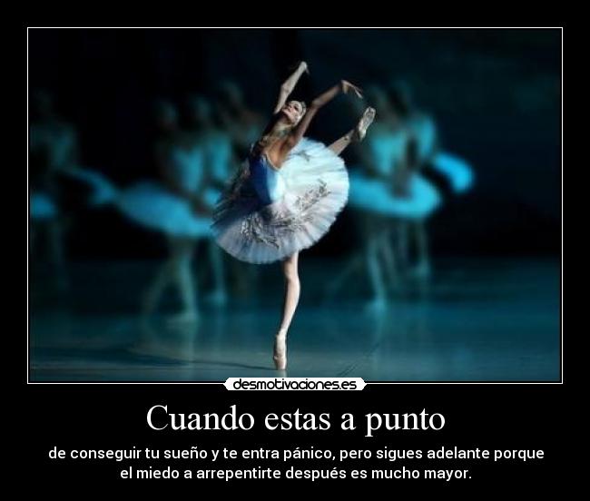 Cuando estas a punto -