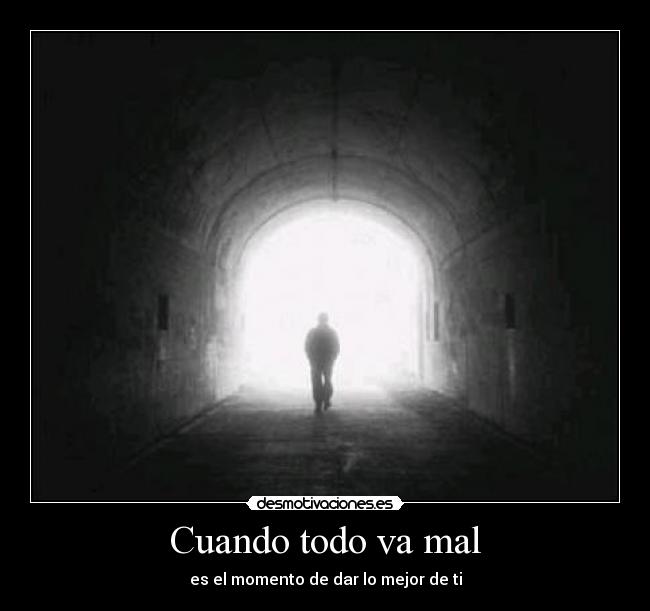 Cuando todo va mal - 