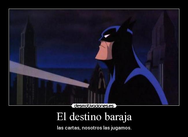 carteles destino batman destino desmotivaciones