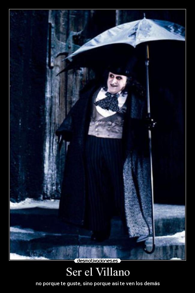 Ser el Villano - 