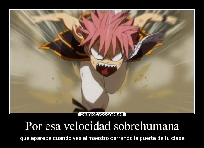 carteles por esa velocidad clase anime carte manga natsu fairy tail desmotivaciones