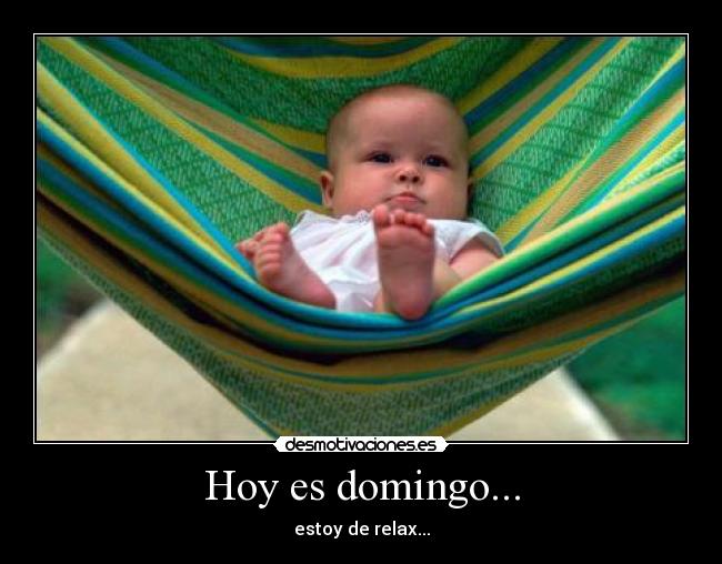 Hoy es domingo... - 