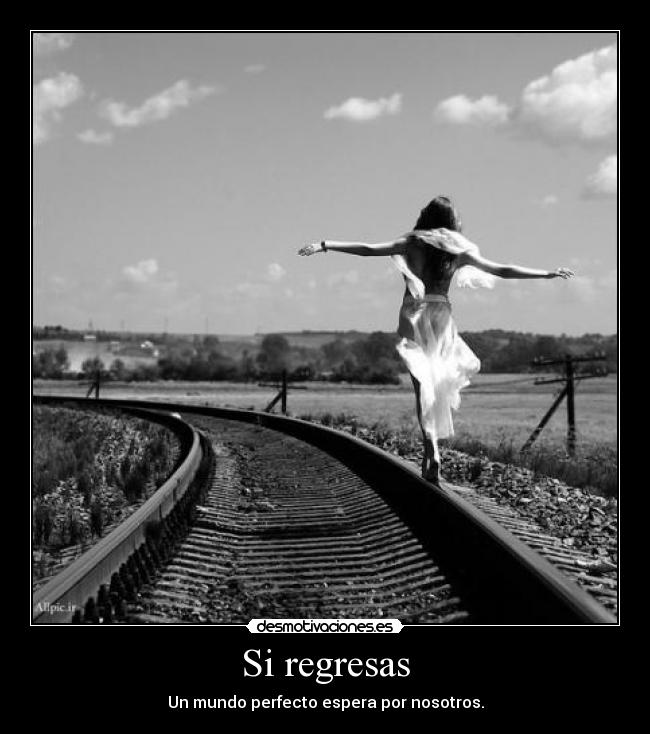 Si regresas -