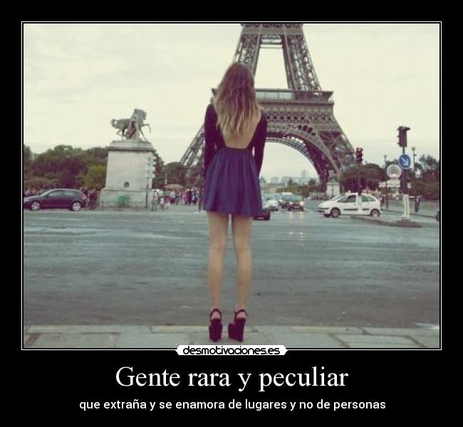 Gente rara y peculiar -