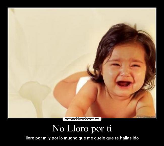 No Lloro por ti -
