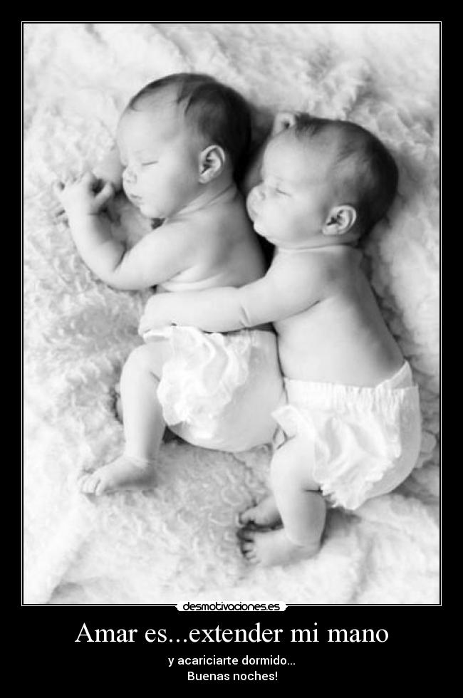 Amar es...extender mi mano - 