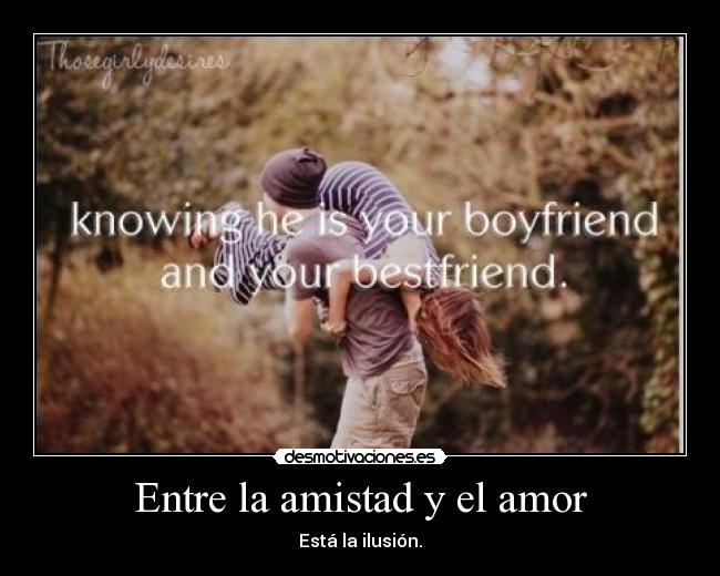 carteles amistad amor desmotivaciones