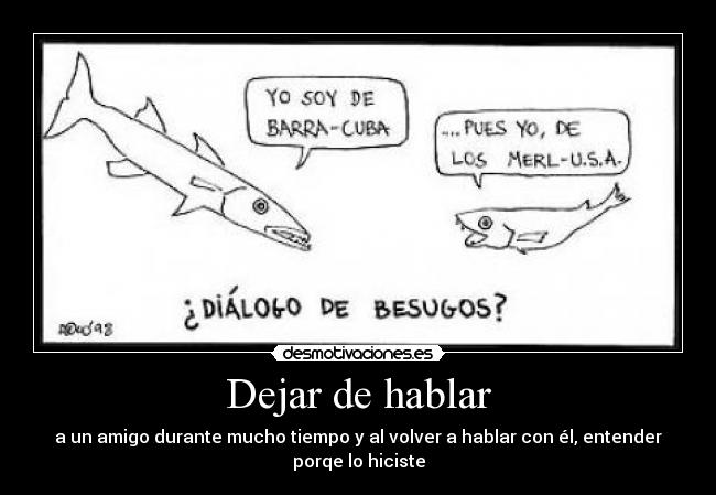 Dejar de hablar - 