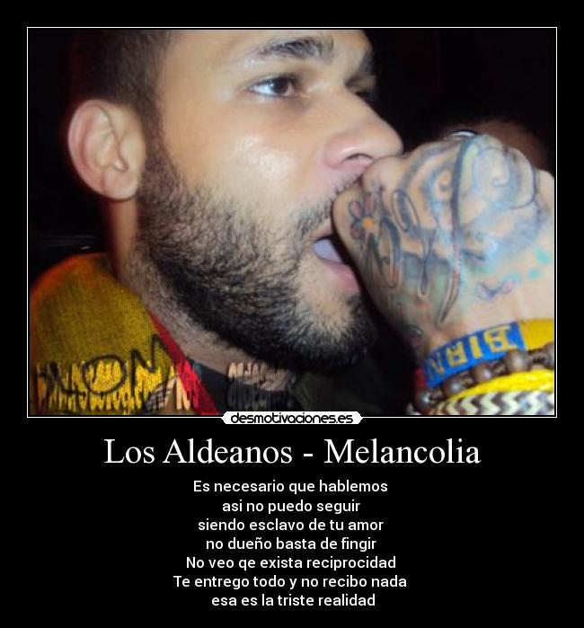 Los Aldeanos - Melancolia -