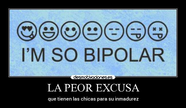 LA PEOR EXCUSA -