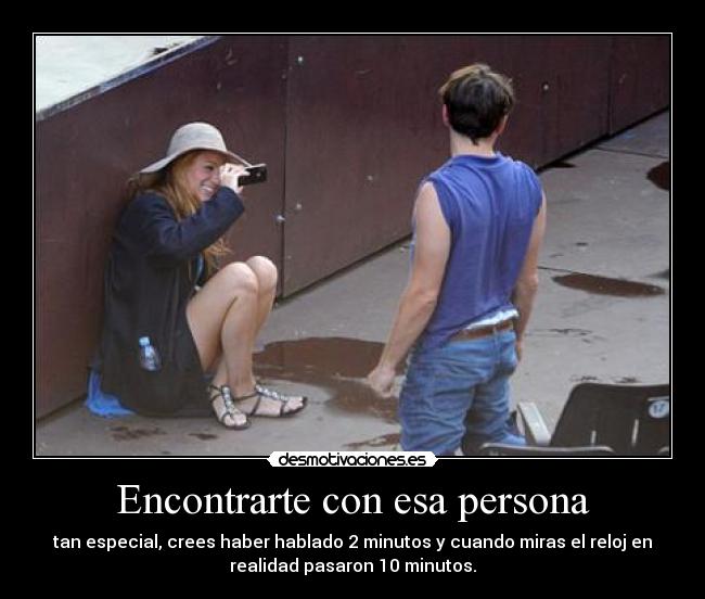 Encontrarte con esa persona - 