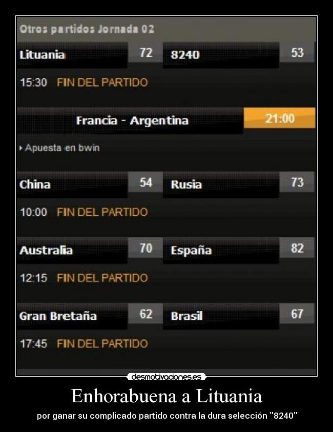 Enhorabuena a Lituania - por ganar su complicado partido contra la dura selección 8240