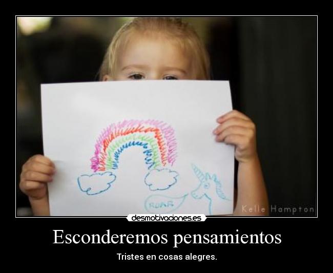 Esconderemos pensamientos -