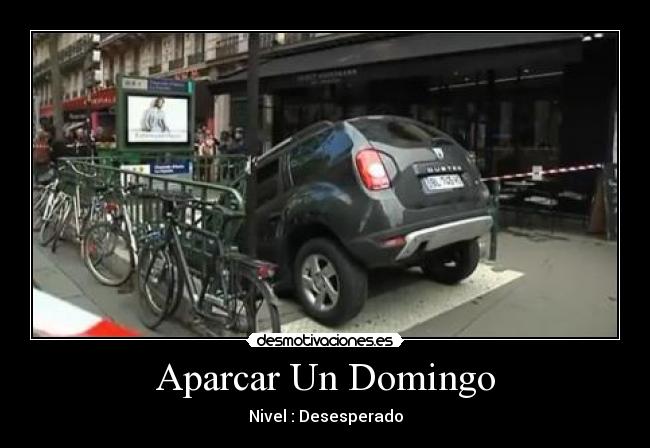 Aparcar Un Domingo - Nivel : Desesperado