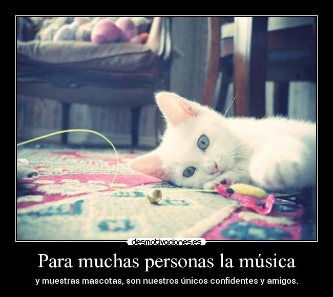 Para muchas personas la música - 